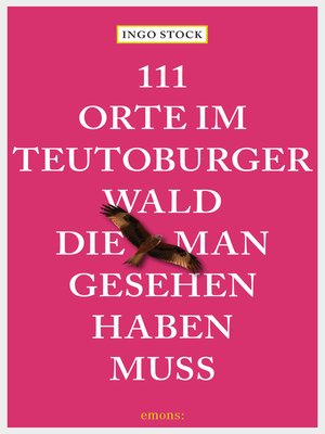 cover image of 111 Orte im Teutoburger Wald, die man gesehen haben muss